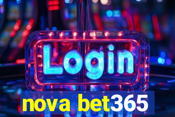 nova bet365